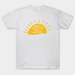 New Morning, New Mercies T-Shirt